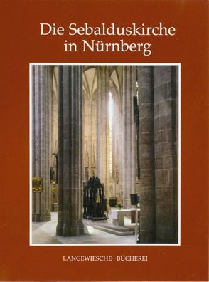 Die Sebalduskirche in Nürnberg von Barth,  Hans-Martin, Elpel,  Rainer, Heinl,  Oliver, Limmer,  Ingeborg
