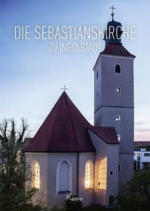 Die Sebastianskirche zu Ingolstadt von Schmidbauer,  Gert, Selbdritt Anna von Hans Greif, Treffer,  Gerd, Vollnhals,  Isidor