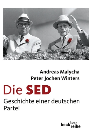 Die SED von Malycha,  Andreas, Winters,  Peter Jochen