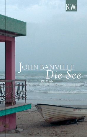 Die See von Banville,  John, Schuenke,  Christa