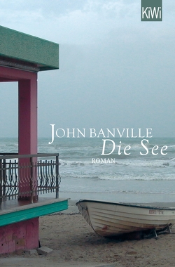 Die See von Banville,  John, Schuenke,  Christa