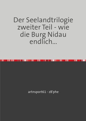 Die Seelandtrilogie / Der Seelandtrilogie zweiter Teil von Zuber,  Christophe