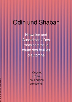 Die Seelandtrilogie / Odin und Shaban von Kyros,  Afrid Kyros, Zuber,  Christophe