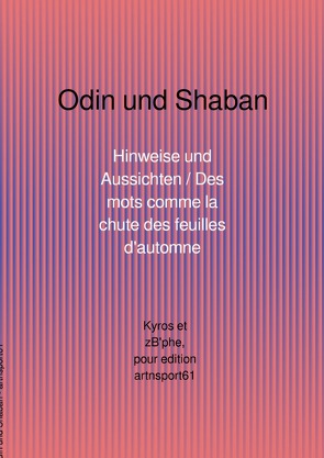 Die Seelandtrilogie / Odin und Shaban von Kyros,  Afrid Kyros, Zuber,  Christophe