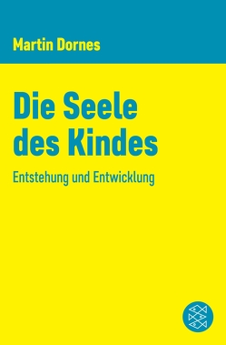 Die Seele des Kindes von Dornes,  Martin