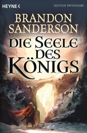 Die Seele des Königs von Sanderson,  Brandon, Siefener,  Michael