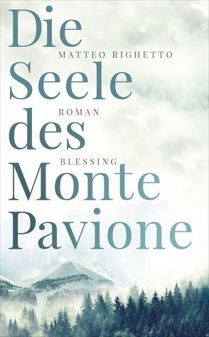 Die Seele des Monte Pavione von Genzler,  Bruno, Righetto,  Matteo