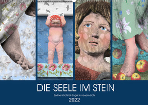 DIE SEELE IM STEIN (Wandkalender 2022 DIN A2 quer) von Schwertner,  Kathrin