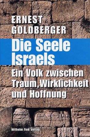 Die Seele Israels von Goldberger,  Ernest