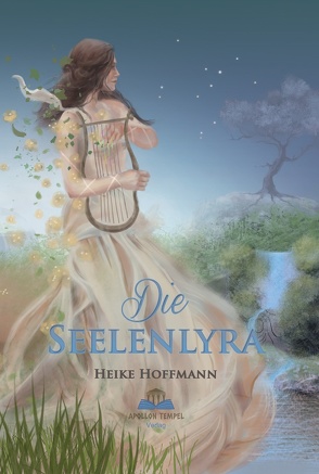 Die Seelenlyra von Hoffmann,  Heike