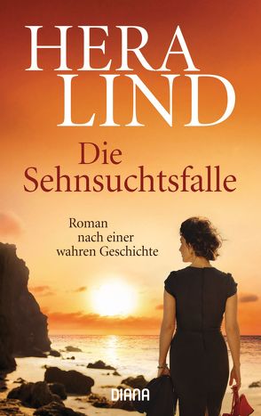 Die Sehnsuchtsfalle von Lind,  Hera