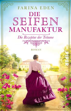 Die Seifenmanufaktur – Die Rezeptur der Träume von Eden,  Farina