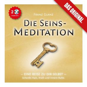 Die Seins-Meditation – Eine Reise zu Dir selbst. (2 Audio-CDs) von Adam,  Edith, Glanz,  Franz