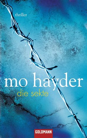 Die Sekte von Hayder,  Mo, Schmidt,  Rainer