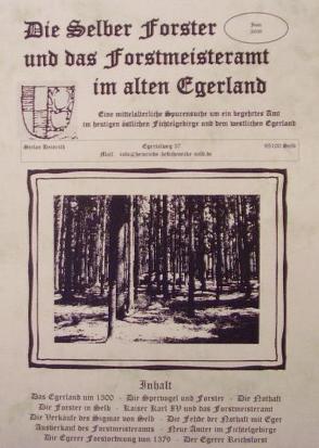 Die Selber Forster und das Forstmeisteramt im Egerland von Heinrich,  Stefan