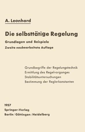 Die selbsttätige Regelung von Leonhard,  Adolf