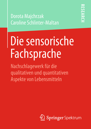 Die sensorische Fachsprache von Majchrzak,  Dorota, Schlinter-Maltan,  Caroline