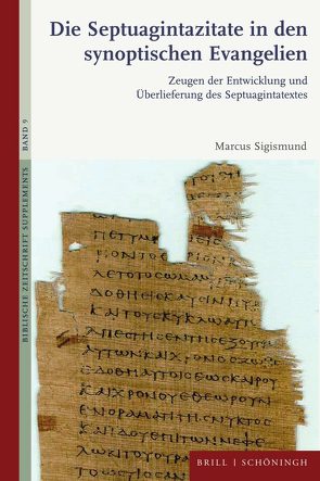 Die Septuagintazitate in den synoptischen Evangelien von Sigismund,  Marcus