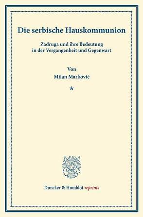 Die serbische Hauskommunion von Marković,  Milan