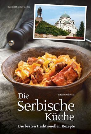 Die Serbische Küche von Petkovski,  Tatjana