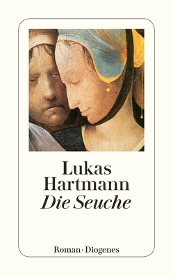 Die Seuche von Hartmann,  Lukas