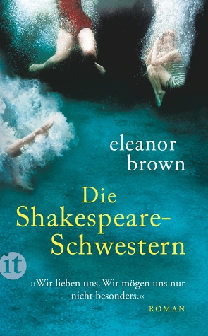 Die Shakespeare-Schwestern von Brown,  Eleanor, Dormagen,  Christel, Heinrich,  Brigitte