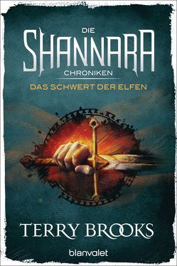 Die Shannara-Chroniken – Das Schwert der Elfen von Brooks,  Terry, Westermayr,  Tony