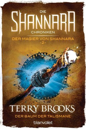Die Shannara-Chroniken: Der Magier von Shannara 2 – Der Baum der Talismane von Brooks,  Terry, Helweg,  Andreas