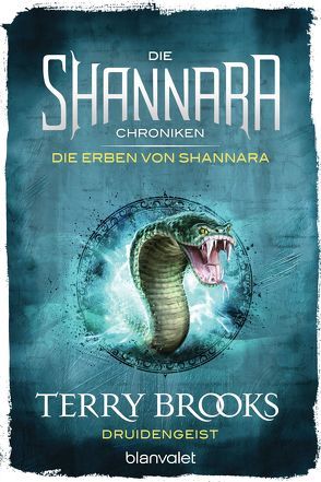 Die Shannara-Chroniken: Die Erben von Shannara 2 – Druidengeist von Brooks,  Terry, Weidmann,  Angelika