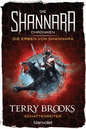 Die Shannara-Chroniken: Die Erben von Shannara 4 – Schattenreiter von Brooks,  Terry, König,  Karin
