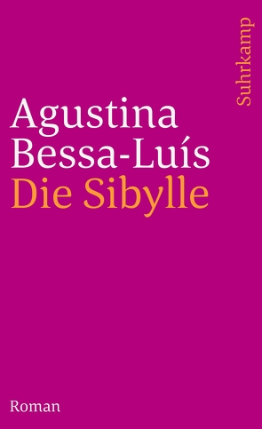 Die Sibylle von Bessa-Luís,  Agustina, Lind,  Georg Rudolf