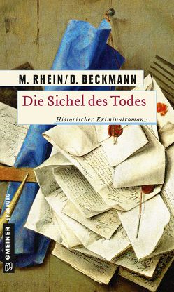 Die Sichel des Todes von Beckmann,  Dieter, Rhein,  Maria