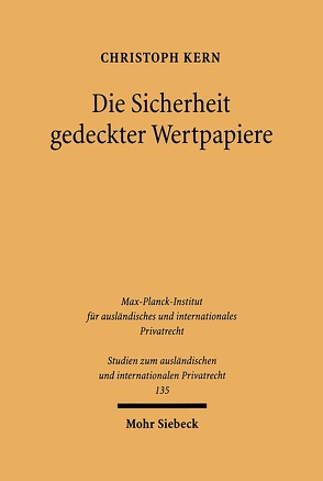 Die Sicherheit gedeckter Wertpapiere von Kern,  Christoph A.