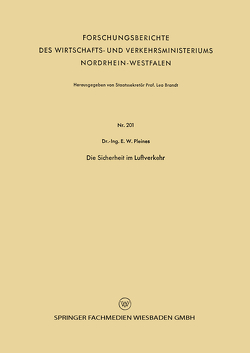 Die Sicherheit im Luftverkehr von Pleines,  Ernst Wilhelm