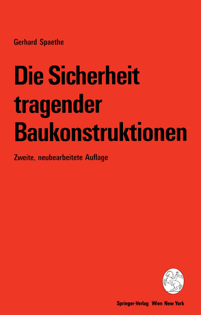 Die Sicherheit tragender Baukonstruktionen von Spaethe,  Gerhard