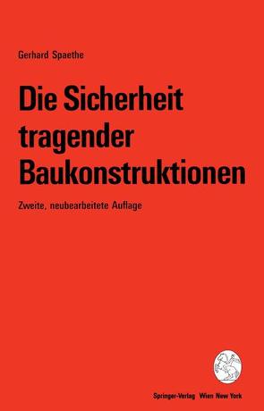 Die Sicherheit tragender Baukonstruktionen von Spaethe,  Gerhard