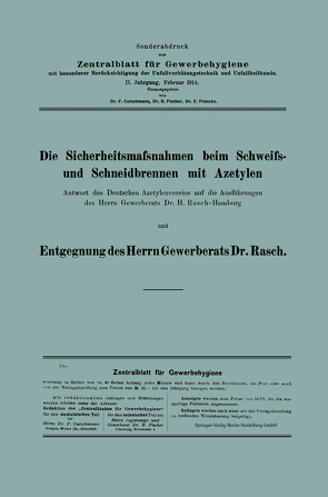 Die Sicherheitsmafsnahmen beim Schweifs- und Schneidbrennen mit Azetylen von Rasch,  Dr. H.