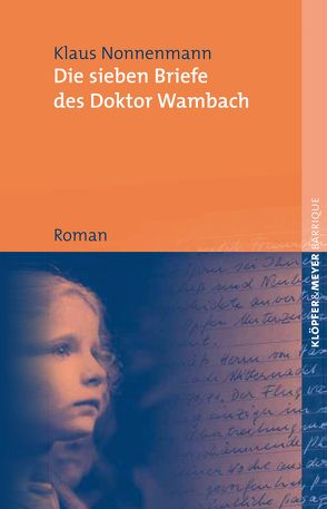 Die sieben Briefe des Doktor Wambach von Nonnenmann,  Klaus