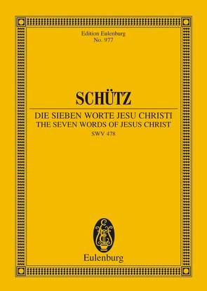 Die sieben Worte Jesu Christi von Schütz,  Heinrich, Stein,  Fritz
