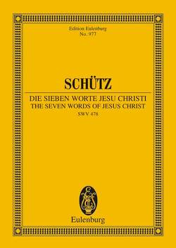 Die sieben Worte Jesu Christi von Schütz,  Heinrich, Stein,  Fritz