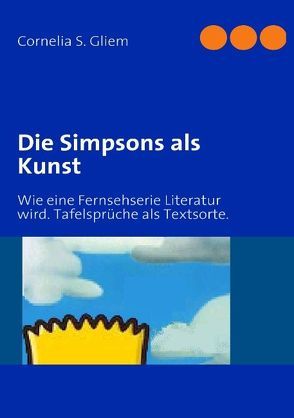 Die Simpsons als Kunst von Gliem,  Cornelia S.