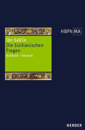 Die Sizilianischen Fragen von Akasoy,  Anna, Sab'in,  Ibn