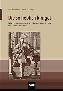 Die so lieblich klinget von Ronez-Kubitschek,  Marianne