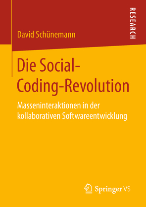 Die Social-Coding-Revolution von Schünemann,  David