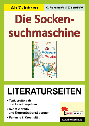 Die Sockensuchmaschine – Literaturseiten von Rosenwald,  Gabriela, Schrödel,  Tim