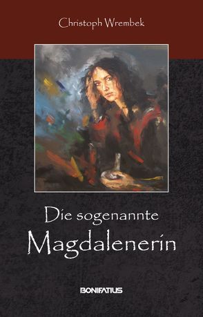 Die sogenannte Magdalenerin von Wrembek,  Christoph