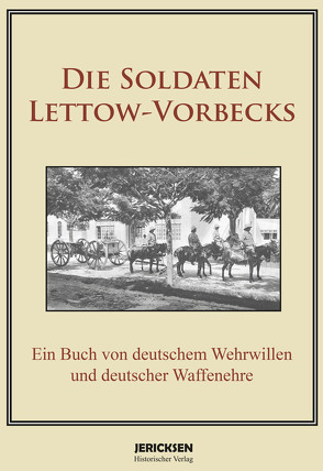 Die Soldaten Lettow-Vorbecks von Dobbertin,  Walther
