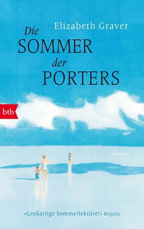 Die Sommer der Porters von Graver,  Elizabeth, Zaubitzer,  Juliane