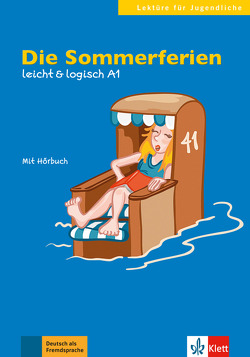 Die Sommerferien von Kannenberg,  Anette, Rusch,  Paul