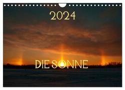Die Sonne – 2024 (Wandkalender 2024 DIN A4 quer), CALVENDO Monatskalender von Drews,  Marianne